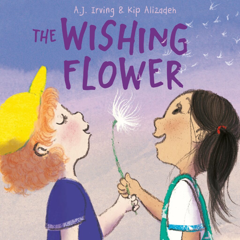 Image of the picture book The Wishing Flower written by A.J. Irving and illustrated by Kip Alezidah featuring an illustration of two children wishing on a white dandelion flower.